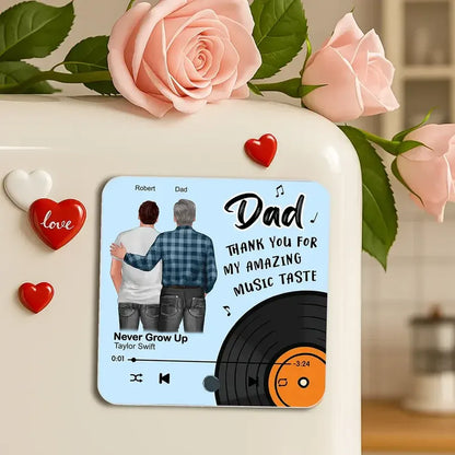 Dad Thank You for My Amazing Music Taste Acrylic Music Magnet