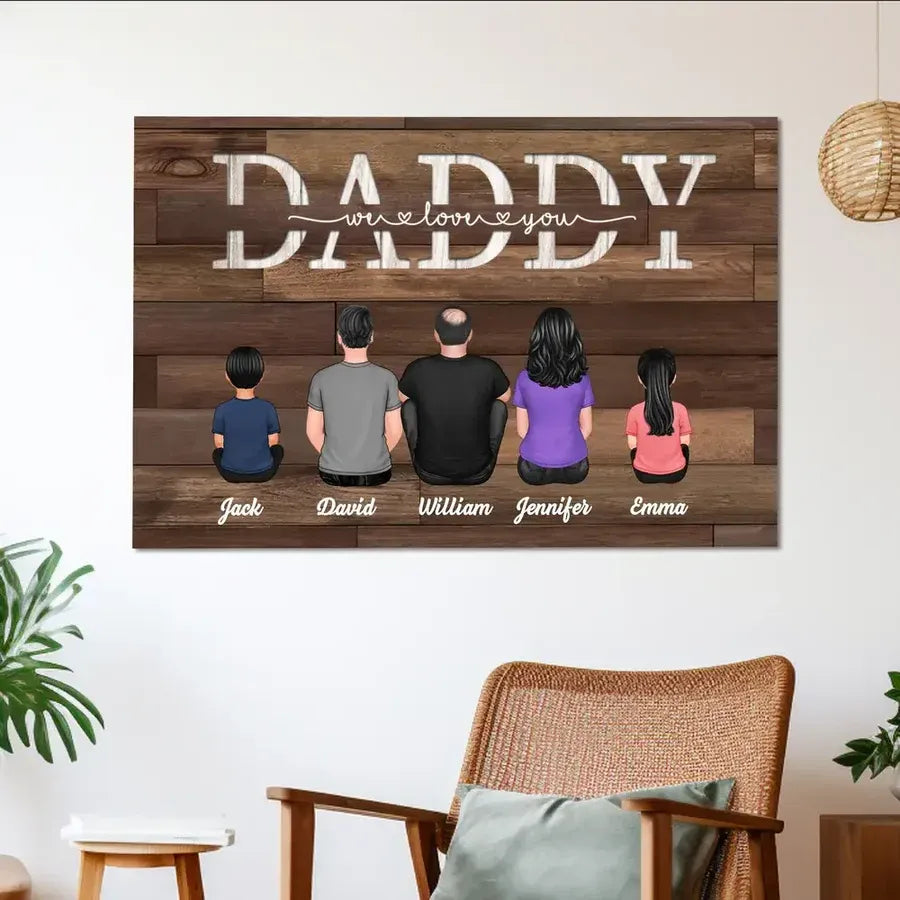 Dad We Love You Personalized Poster